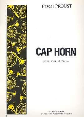 Proust, P: Cap Horn pour cor et piano