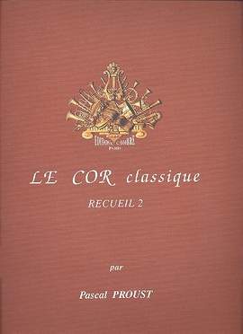 Proust, P: Le cor classique vol.2