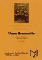 WATZ, F: Unser Brummbär