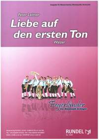 Leitner, P: Liebe auf den ersten Ton
