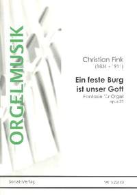 Fink, C: Choralfantasie über Ein feste Burg