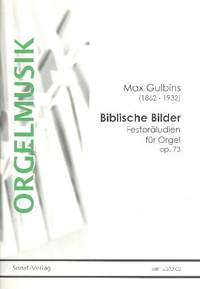 Gulbins, M: Biblische Bilder op.73