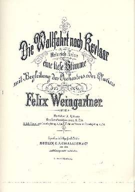 Weingartner, F: Die Wallfahrt nach Kevelaar
