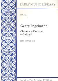 Engelmann, G: Chromatic Paduana and Galliard