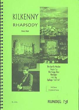Vlak, K: Kilkenny Rhapsody: für Blasorchester