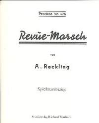 Reckling, A: Revue-Marsch