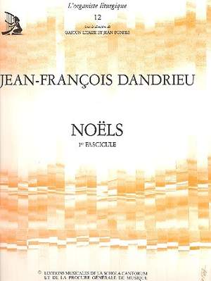 Dandrieu, J F: Noels vol.1