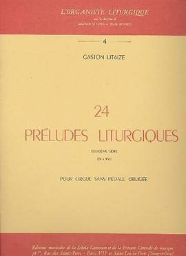Litaize, G: 24 préludes liturgiques vol.2 (préludes 9-16)