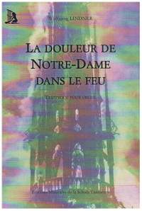 Lindner, W: La douleur de Notre-Dame dans le feu
