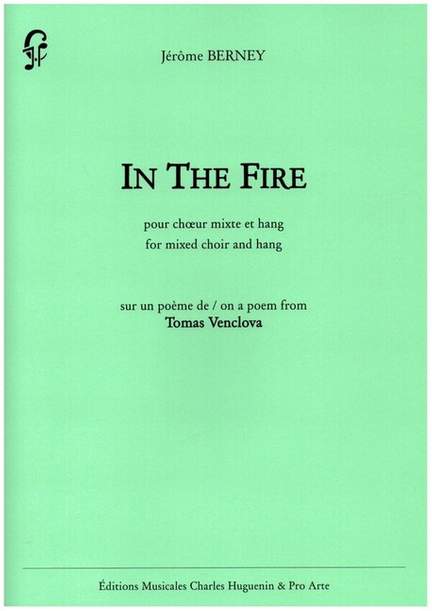 Berney, J: In the Fire