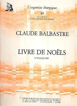 Balbastre, C: Livre de noels vols.1-3 completes
