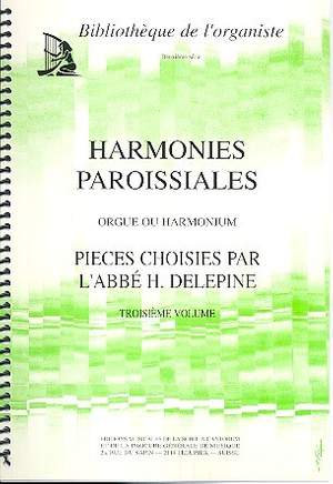 Delepine, H A: Harmonies Paroissiales vol.3