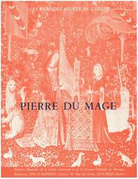 du Mage, P: Livre d'orgue de piere du mage
