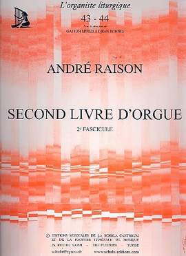 Raison, A: Second livre d'orgue vol.2