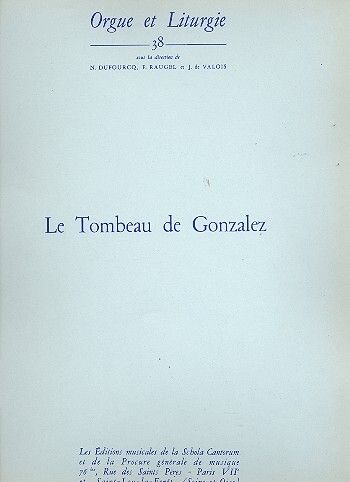 Le tombeau de Gonzalez