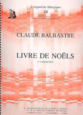 Balbastre, C: Livre de noels vol.1