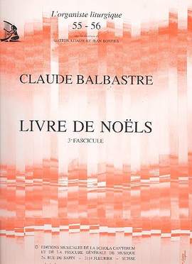 Balbastre, C: Livre de Noels vol.3