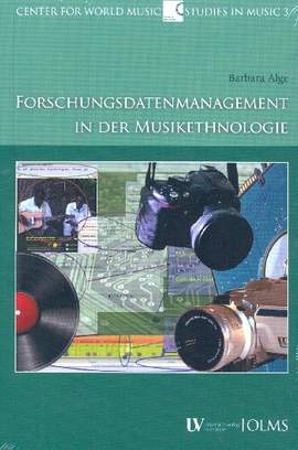 Alge, B: Forschungsdatenmanagment in der Musikethnologie