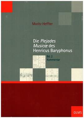 Heffter, M: Die Plejades Musicæ des Henricus Baryphonus