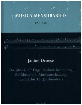 Droese, J: Die Musik der Engel in ihrer Bedeutung für Musik und Musikanschauung