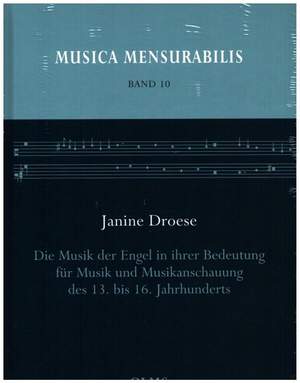 Droese, J: Die Musik der Engel in ihrer Bedeutung für Musik und Musikanschauung