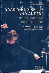 Mäkelä, T: Saariaho, Sibelius und andere