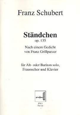 Schubert, F: Ständchen op.135