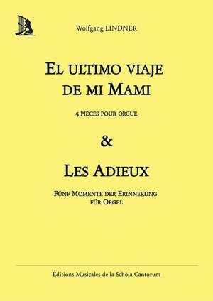 Lindner, W: El ultimo viaje de mi Mami