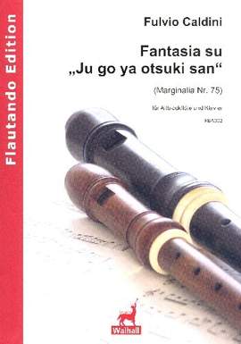 Caldini, F: Fantasia su 'Ju go ya otsuki san'