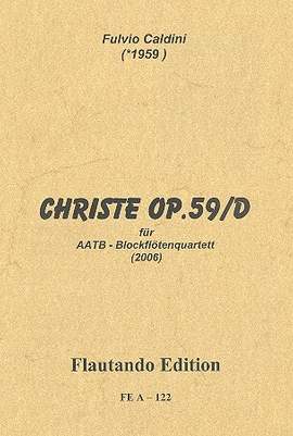 Caldini, F: Christe op.59d