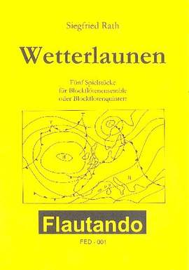Rath, S: Wetterlaunen - 5 Spielstücke