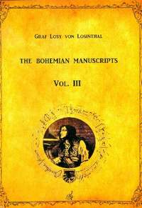 Logy, J A: The Bohemian Manuscripts Band 3