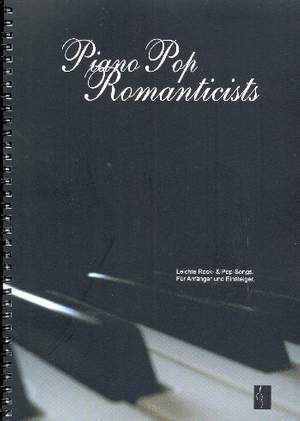 Walter, G: Piano Pop Romanticists Band 1