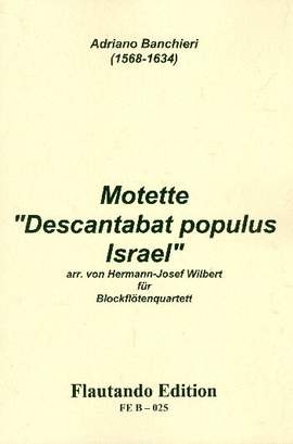 Banchieri, A: Descantabat populus Israel