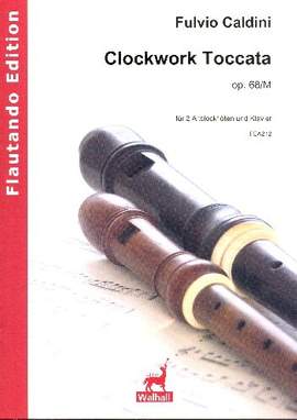 Caldini, F: Clorckwork Toccata op.68m