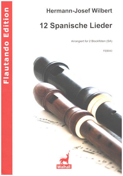12 spanische Lieder
