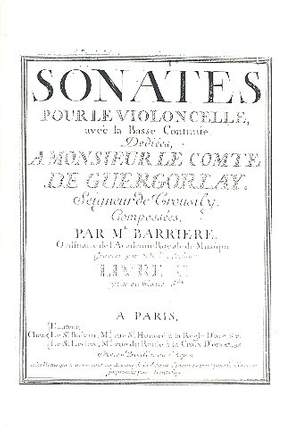 Barrière, J: Sonates pour le violoncelle avec la basse continue vol.1