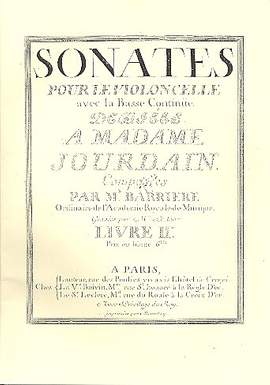 Barrière, J: Sonates pour le violoncelle avec la basse continue vol.2