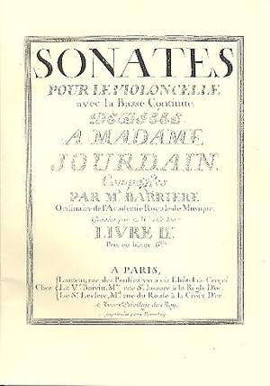 Barrière, J: Sonates pour le violoncelle avec la basse continue vol.2