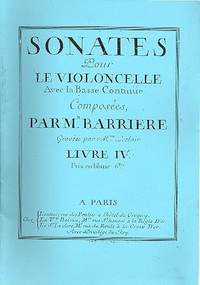 Barrière, J: Sonates pour le violoncelle