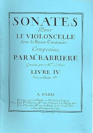 Barrière, J: Sonates pour le violoncelle