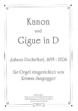 Pachelbel, J: Kanon und Gigue