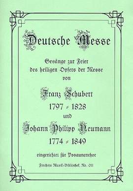 Schubert, F: Deutsche Messe für Posaunenchor