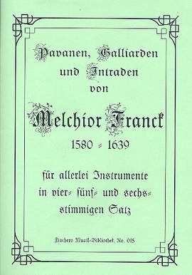 Franck, M: Pavanen, Galliarden und Intraden