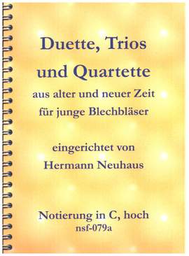 Duette, Trios und Quartette aus alter und neuer Zeit
