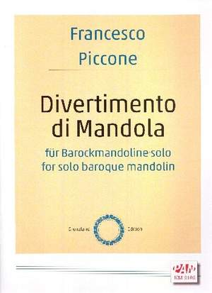 Piccone, F: Divertimento di Mandola