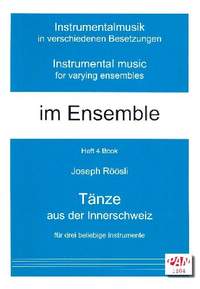 Röösli, J: Tänze aus der Innerschweiz