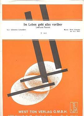 Kreuder, P: Im Leben geht alles vorüber:
