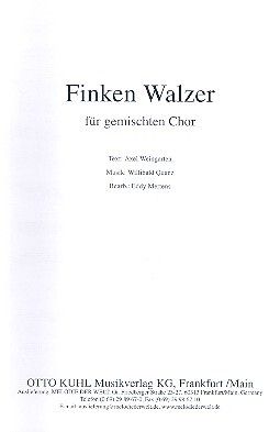 Quanz, W: Finkenwalzer für gem Chor