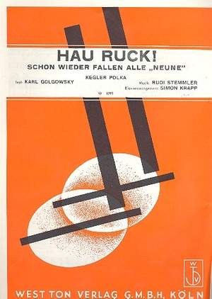Stemmler, R: Hau ruck schon wieder fallen alle